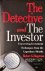 The Detective and the Investor