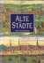 Goss, John - Alte Städte. Karten und Ansichten