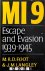 M.R.D. Foot, J.M. Langley - MI9: Escape and Evasion 1939 - 1945