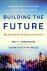 Building the Future: Big Te...