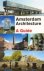 Guus Kemme; Gaston Bekkers - Amsterdam Architecture
