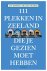Jan Kuipers - 111 plekken in Zeeland die je gezien moet hebben / 111 plekken-serie
