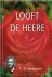 Spurgeon, C.H. - Looft de Heere   (9)