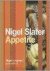 Nigel Slater - Appetite