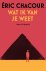 Eric Chacour - 2025 Wat Ik Van Je Weet