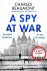 Charles Beaumont - A Spy at War / The Oxford Spy Ring