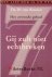 Kooten, Ds. [Drs.] R. van - Gij zult niet echtbreken - Deel 1