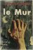 Sartre Jean-Paul - Le mur Mur