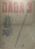 Tristan Tzara - Dada 3.