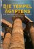 Die Tempel Ägyptens Götterw...