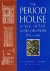 The period house  Style, de...