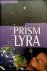 Royal, Lyssa / Keith Priest - The Prims of Lyra. An Exploration of Human Galactic Heritage