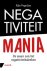 Negativiteit mania