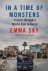 Emma Sky - In A Time Of Monsters