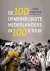 Rose Mentink, N.v.t. - De 100 opmerkelijkste Nederlanders in 100 x tour
