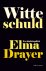 Elma Drayer - Witte schuld
