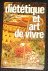 Diététique et art de vivre