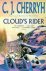 Cherryh, C.J. - Cloud's rider