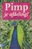 Busscher, Jeroen - Pimp Je Afdeling ! (Voor wie meer uit zijn afdeling wil halen), 147 pag. hardcover, gave staat