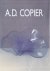 A.D. Copier: Trilogie in Glas.