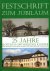 Festschrift zum Jubiläum 25...