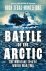 Hugh Sebag-Montefiore - Battle of the Arctic
