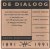 Gerard Verdijk / Maria Neefjes / Jan Roede / Pim Piet - De dialoog. Een reeks tentoonstellingen van 9 maart t/m 29 mei 1991, in het kader van 100-jarig bestaan van de Haagse Kunstkring in Den Haag 1891-1991