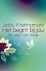 Jiddu Krishnamurti - Het begint bij jou