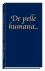 De Pelle Humana - Over De M...