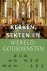 Kerken, sekten en wereldgod...