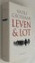 Leven en lot. [Hardcover]