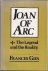 Joan of Arx: The legend and...