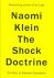 Naomi Klein - The Shock Doctrine