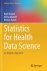 Statistics for Health Data ...