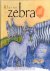 Kleine zebra. Je mag er zijn