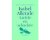 Isabel Allende - Liefde en schaduw