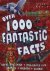 Over 1000 Fantastic Facts