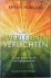 Hubbard, Bryan - HET VERLEDEN VERLICHTEN. Verander je leven met het time-light programma