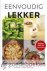 Luijk - Bakker, Teunie - Eenvoudig lekker *nieuw* --- Koken met de seizoenen