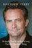 Matthew Perry - Friends, lovers en het grote, verschrikkelijke ding