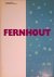 Fernhout: Painter = Fernhou...