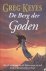 Keyes, Greg - De Berg der Goden
