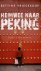 Heimwee naar Peking / Neder...
