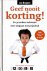 Geef nooit korting! En 30 a...