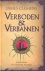 Verboden & Verbannen 4: Het...
