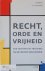 Recht, orde en vrijheid: Ee...
