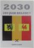 2030 - 200 Jaar België?
