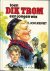 Toen Dik Trom een jongen was