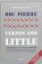 D.B.C. Pierre & Dennis Keesmaat - Vernon God Little