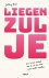 Jeffrey Dral - Liegen zul je